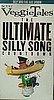 Veggie Tales Ultimate Silly Songs